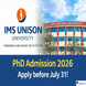 IMS Unison University Begins PhD Admission 2026; Apply by July 31 @iuu.ac